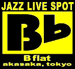 JAZZ LIVE SPOT Bb B flat...akasaka, tokyo